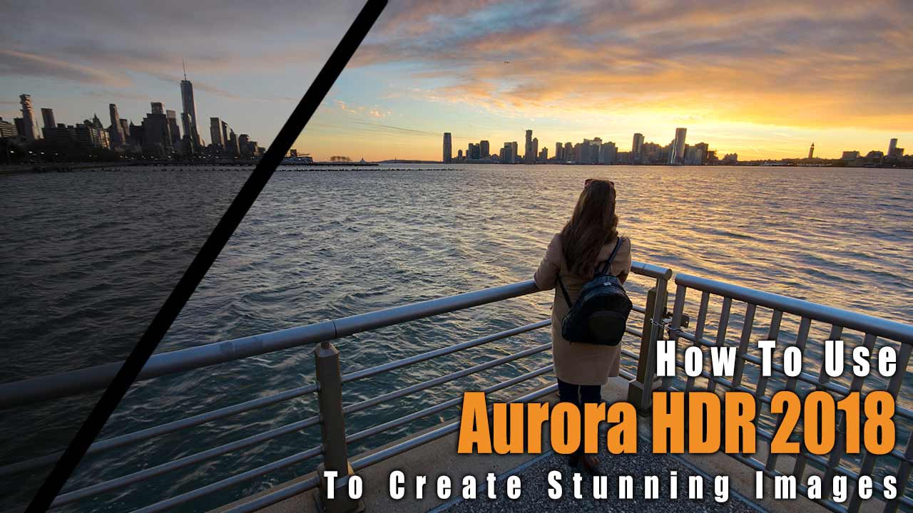 aurora hdr 2018 photoshop